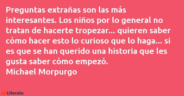 Frases de Michael Morpurgo