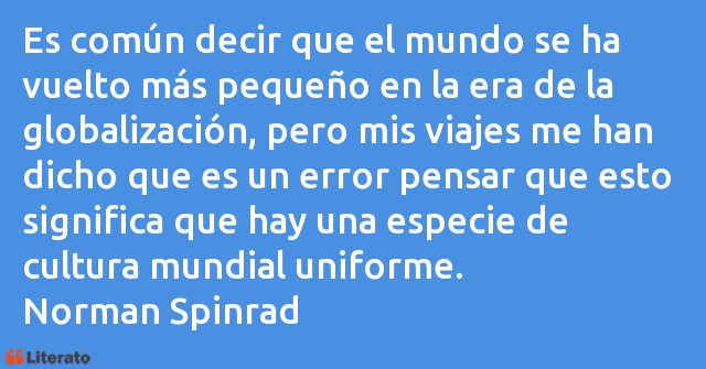 Frases de Norman Spinrad