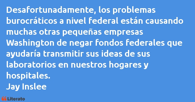 Frases de Jay Inslee