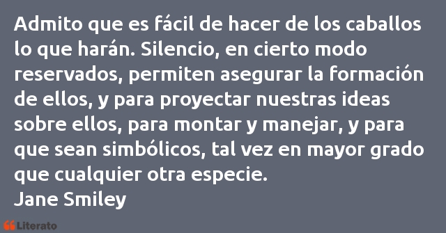 Frases de Jane Smiley