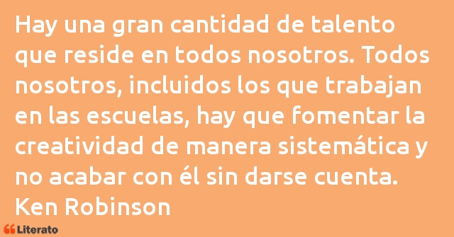 Frases de Ken Robinson