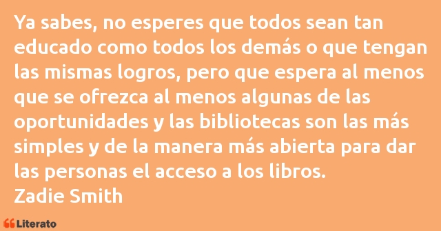 Frases de Zadie Smith