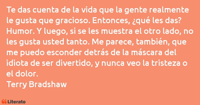 Frases de Terry Bradshaw