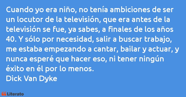 Frases de Dick Van Dyke