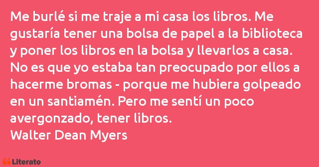 Frases de Walter Dean Myers