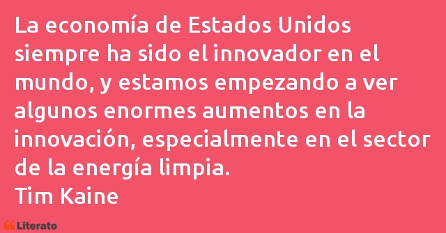 Frases de Tim Kaine