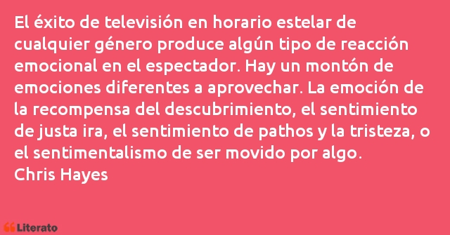 Frases de Chris Hayes