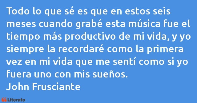 Frases de John Frusciante