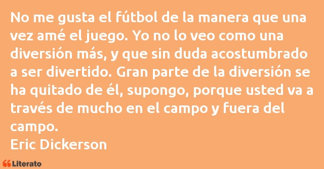 Frases de Eric Dickerson