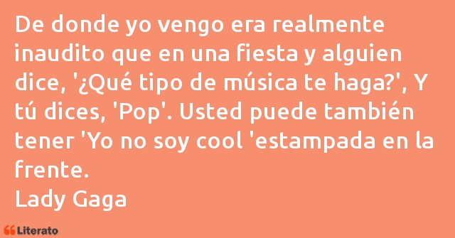 Frases de Lady Gaga