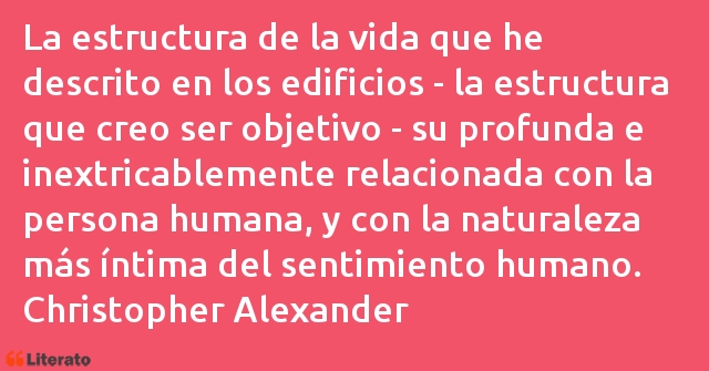 Frases de Christopher Alexander