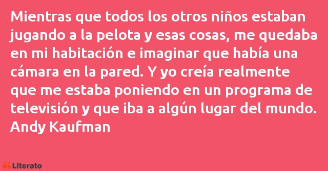 Frases de Andy Kaufman