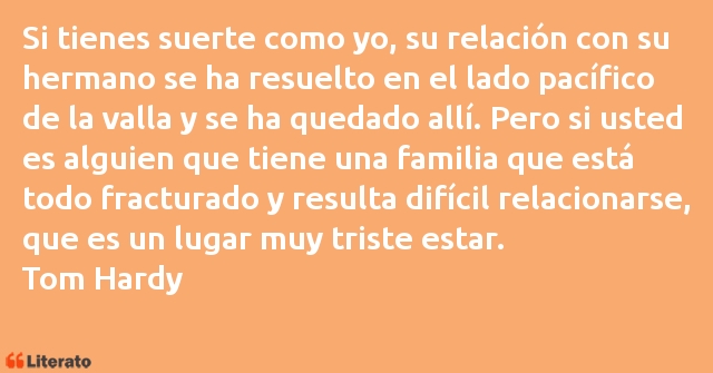 Frases de Tom Hardy