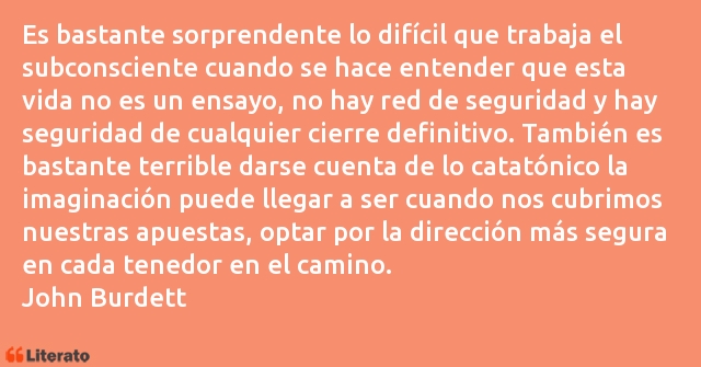 Frases de John Burdett