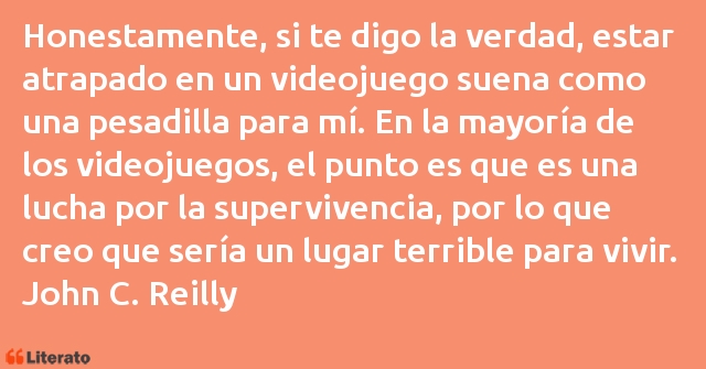 Frases de John C. Reilly