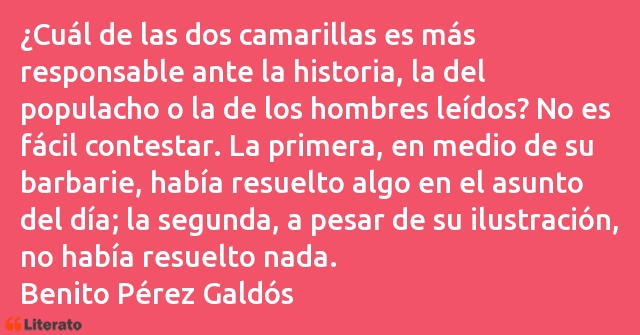 Frases de Benito Pérez Galdós