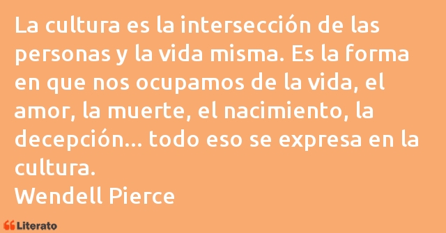 Frases de Wendell Pierce