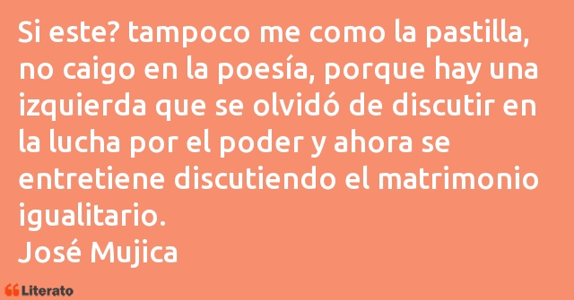 Frases de José Mujica