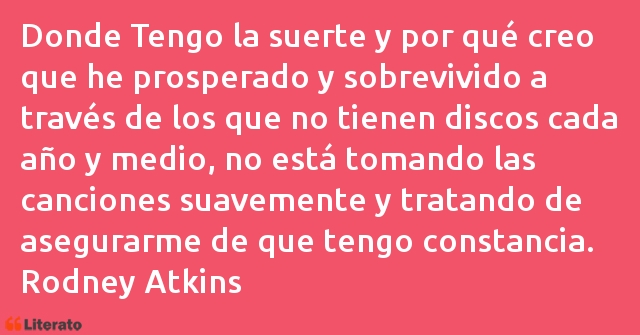 Frases de Rodney Atkins