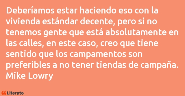 Frases de Mike Lowry