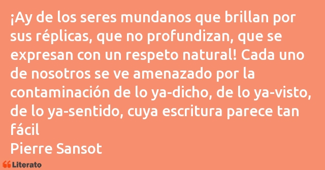 Frases de Pierre Sansot