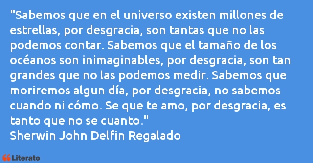 Frases de Sherwin John Delfin Regalado