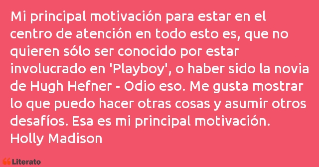Frases de Holly Madison