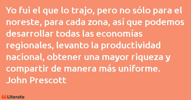 Frases de John Prescott