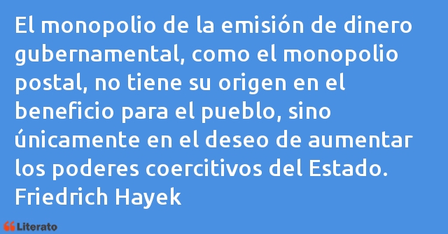Frases de Friedrich Hayek