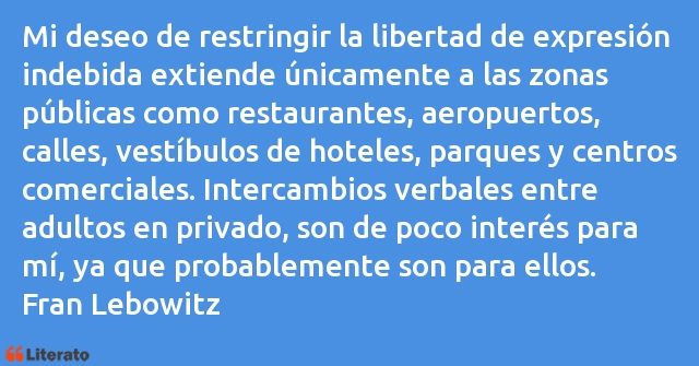 Frases de Fran Lebowitz