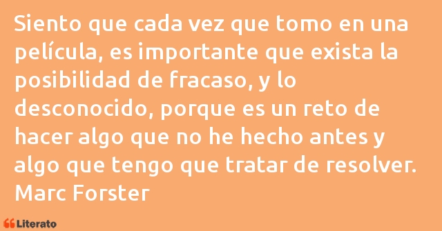 Frases de Marc Forster