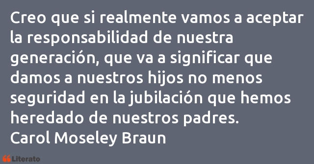 Frases de Carol Moseley Braun