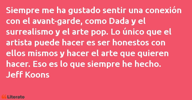Frases de Jeff Koons