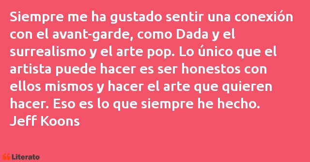 Frases de Jeff Koons