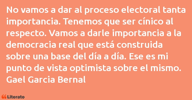 Frases de Gael Garcia Bernal