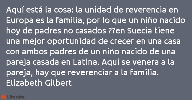 Frases de Elizabeth Gilbert