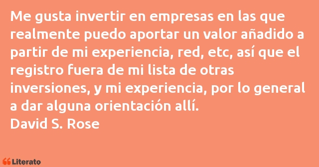 Frases de David S. Rose