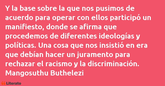 Frases de Mangosuthu Buthelezi