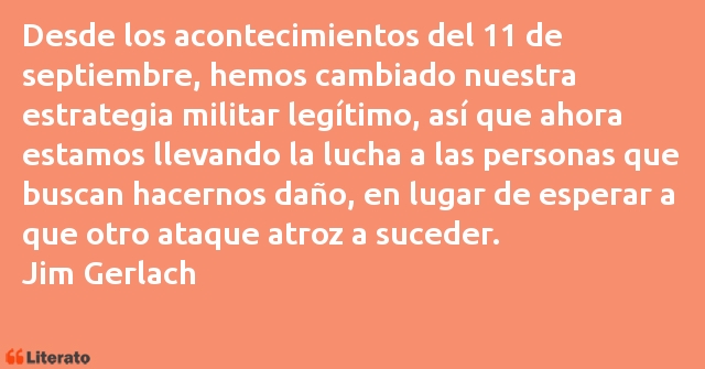 Frases de Jim Gerlach