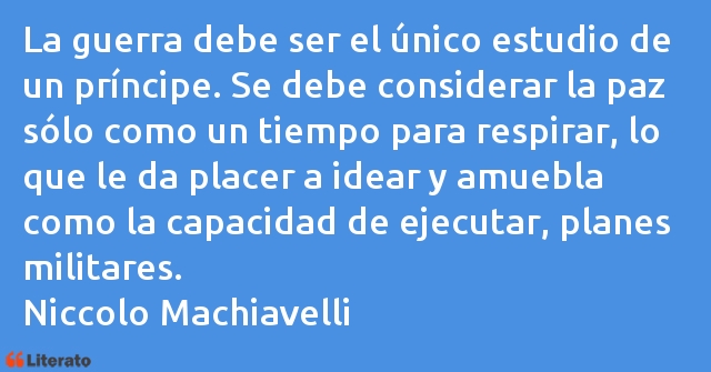 Frases de Nicolás Maquiavelo