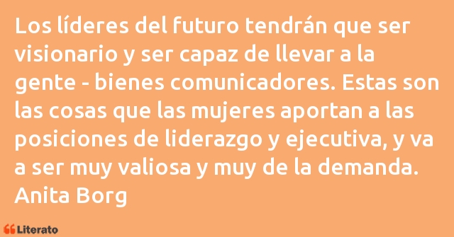 Frases de Anita Borg