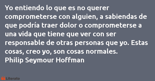 Frases de Philip Seymour Hoffman