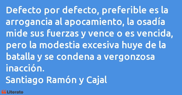 Frases de Santiago Ramón y Cajal