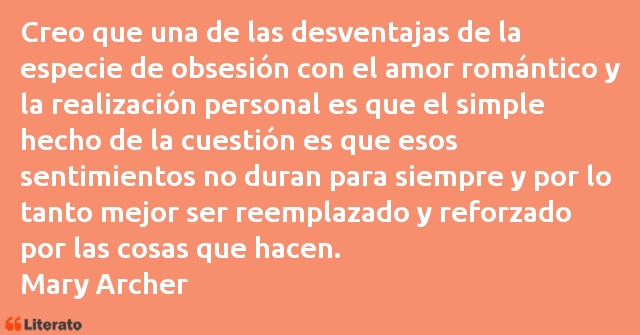 Frases de Mary Archer