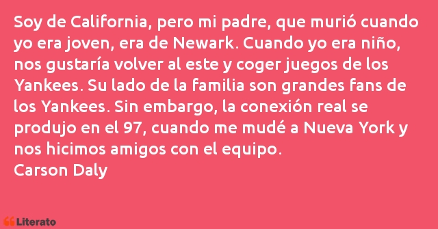 Frases de Carson Daly