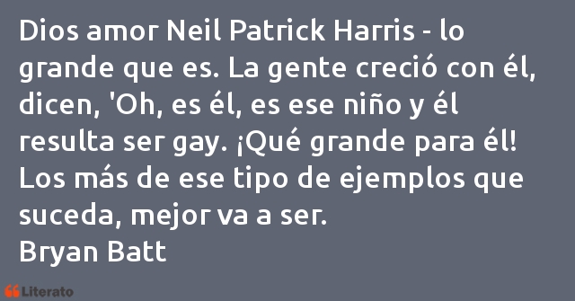 Frases de Bryan Batt