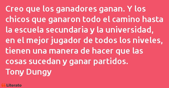 Frases de Tony Dungy