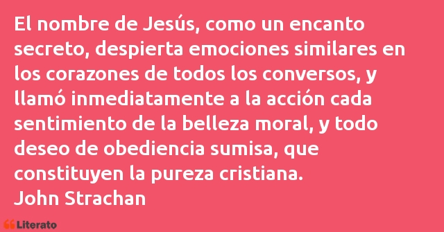 Frases de John Strachan