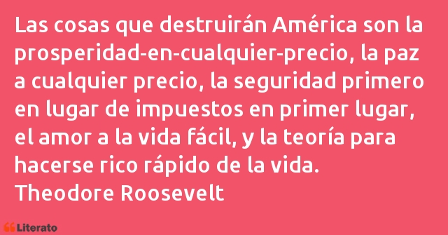 Frases de Theodore Roosevelt