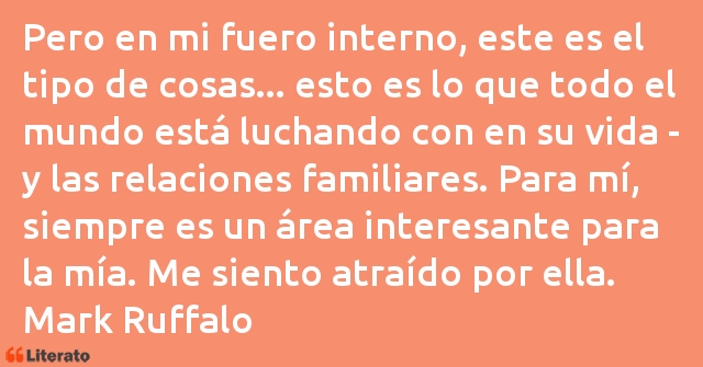 Frases de Mark Ruffalo